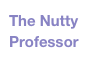 The Nutty Professor