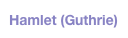 Hamlet (Guthrie)